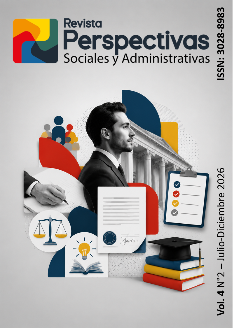 					Ver Vol. 4 Núm. 2 (2026): Perspectivas Sociales y Administrativas Vol. 4 Nº. 2
				